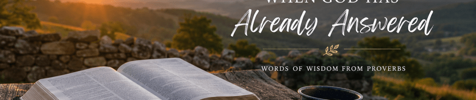 Open Bible on a mountain overlook illustrating God’s wisdom and guidance through Scripture