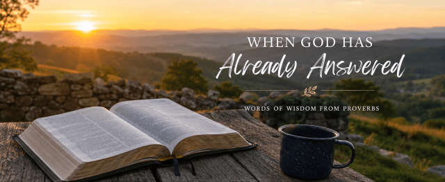 Open Bible on a mountain overlook illustrating God’s wisdom and guidance through Scripture
